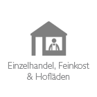 Einzelhandel, Feinkost & Hofläden